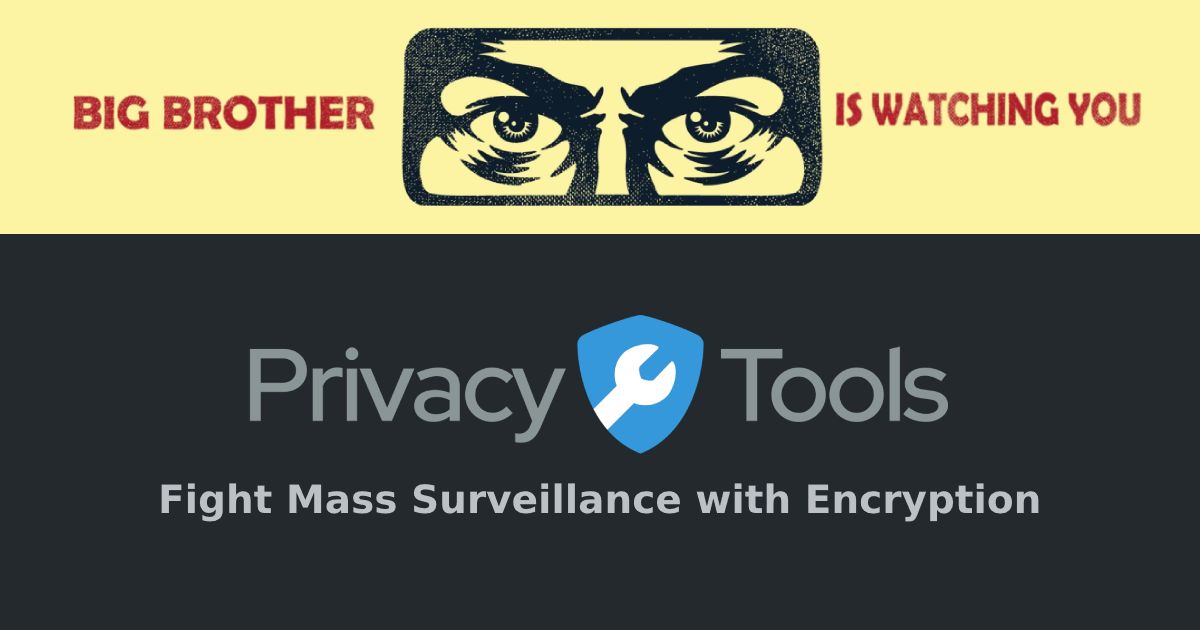 PrivacyTools.io - Fight Mass Surveillance with Encryption